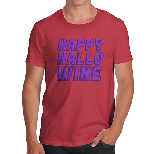 Funny T Shirts For Dad Happy Hallo Wine Men's T-Shirt Small Red
