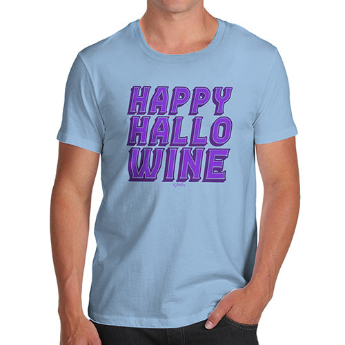 Funny T Shirts For Men Happy Hallo Wine Men's T-Shirt Small Sky Blue