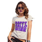 Funny T Shirts For Mom Happy Hallo Wine Women's T-Shirt Small Natural