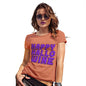 Funny T-Shirts For Women Happy Hallo Wine Women's T-Shirt Medium Orange