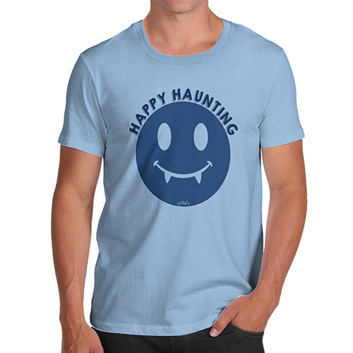 Funny T-Shirts For Men Sarcasm Happy Haunting Men's T-Shirt X-Large Sky Blue