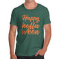 Novelty Tshirts Men Funny Happy Holla Ween Men's T-Shirt Medium Bottle Green