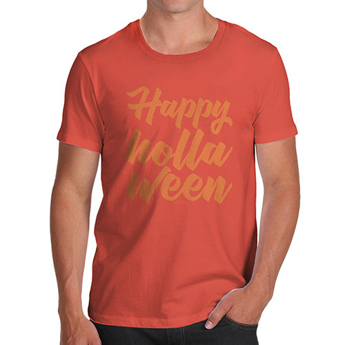 Novelty T Shirts For Dad Happy Holla Ween Men's T-Shirt X-Large Orange