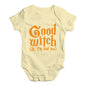 Funny Baby Clothes Good Witch I'm Bad Too Baby Unisex Baby Grow Bodysuit New Born Lemon