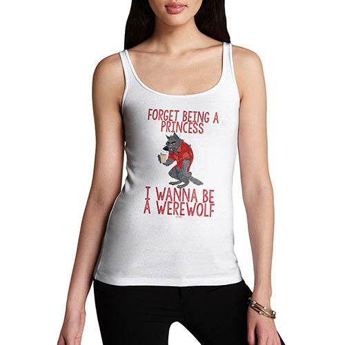 Womens Humor Novelty Graphic Funny Tank Top I Wanna Be A Werewolf Women's Tank Top Large White