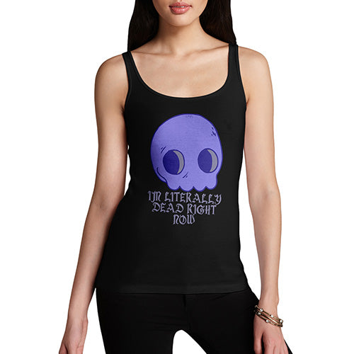 Womens Novelty Tank Top Christmas Literally Dead Right Now Women's Tank Top Medium Black