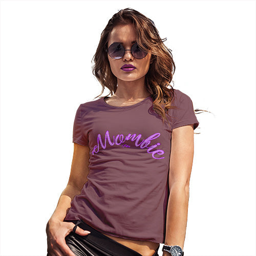 Funny T Shirts For Mom Mombie Women's T-Shirt Medium Burgundy