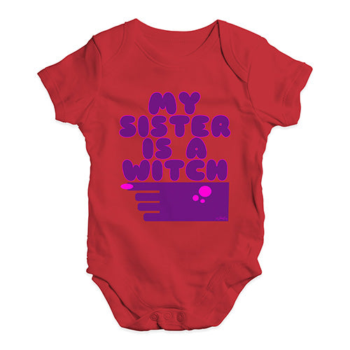 Funny Infant Baby Bodysuit Onesies My Sister Is A Witch Baby Unisex Baby Grow Bodysuit 3 - 6 Months Red