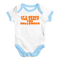 Funny Infant Baby Bodysuit It's Never Too Early For Halloween Baby Unisex Baby Grow Bodysuit 6 - 12 Months White Blue Trim