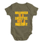 Babygrow Baby Romper Halloween Is A Lifestyle Baby Unisex Baby Grow Bodysuit 12 - 18 Months Khaki