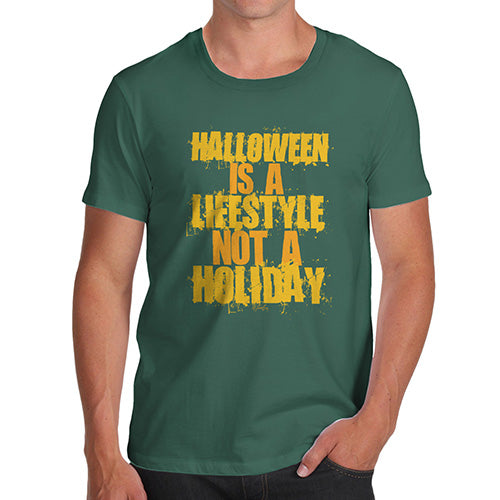 Novelty Tshirts Men Funny Halloween Is A Lifestyle Men's T-Shirt Large Bottle Green