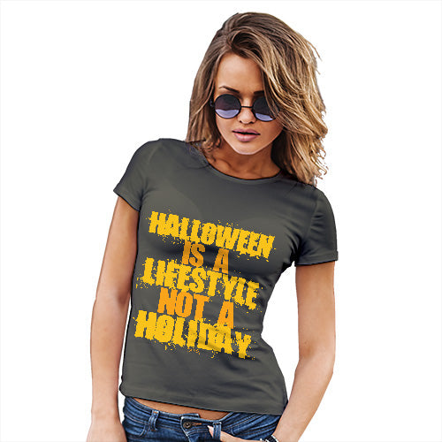 Novelty Tshirts Women Halloween Is A Lifestyle Women's T-Shirt Large Khaki