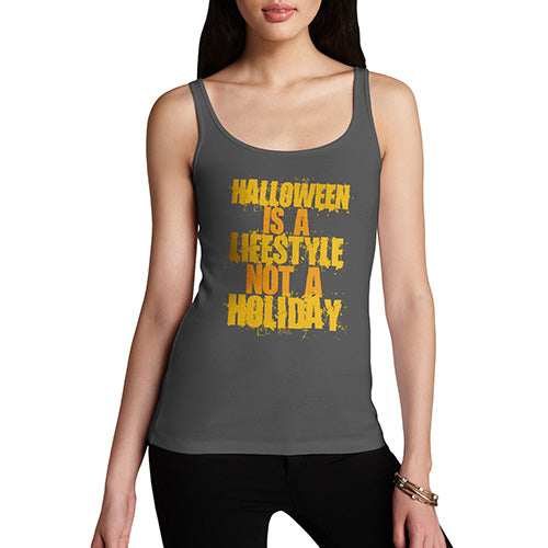 Funny Tank Top For Mum Halloween Is A Lifestyle Women's Tank Top X-Large Dark Grey