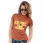 Funny Shirts For Women I'm Not Too Old For Candy Women's T-Shirt Large Orange