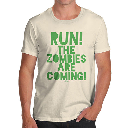 Mens Humor Novelty Graphic Sarcasm Funny T Shirt Run The Zombies Are Coming Men's T-Shirt X-Large Natural