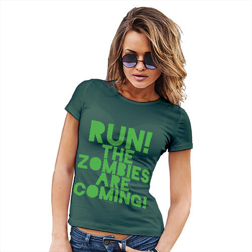 Funny T Shirts For Women Run The Zombies Are Coming Women's T-Shirt Small Bottle Green