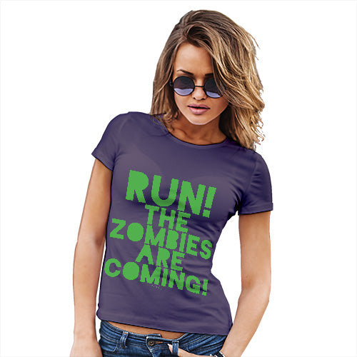 Womens T-Shirt Funny Geek Nerd Hilarious Joke Run The Zombies Are Coming Women's T-Shirt Small Plum