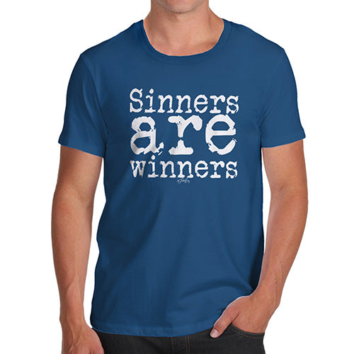 Mens Funny Sarcasm T Shirt Sinners Are Winners Men's T-Shirt Large Royal Blue