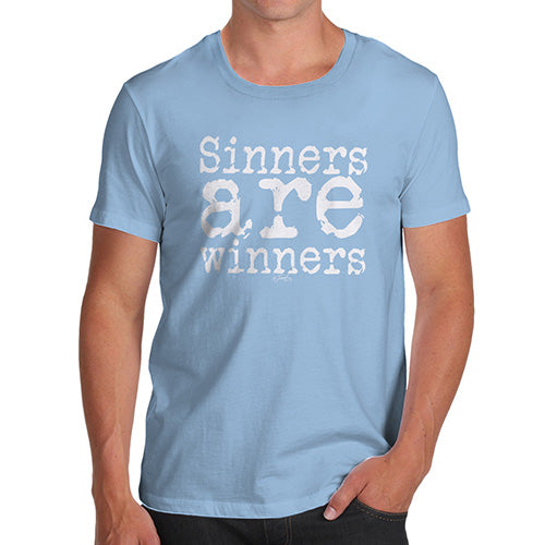 Novelty Tshirts Men Funny Sinners Are Winners Men's T-Shirt Small Sky Blue