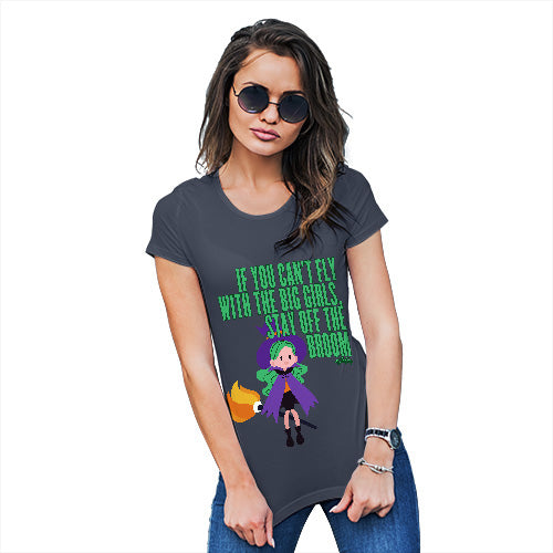 Womens T-Shirt Funny Geek Nerd Hilarious Joke Stay Off The Broom Women's T-Shirt Large Navy