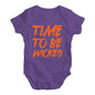 Funny Baby Bodysuits Time To Be Wicked Baby Unisex Baby Grow Bodysuit 0 - 3 Months Plum