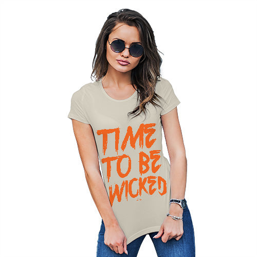 Funny Tee Shirts For Women Time To Be Wicked Women's T-Shirt Medium Natural