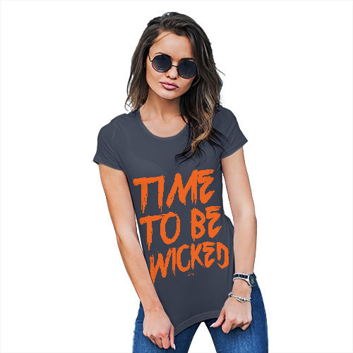 Womens Novelty T Shirt Time To Be Wicked Women's T-Shirt Small Navy