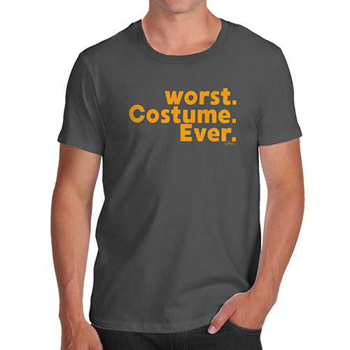 Funny T Shirts For Men Worst. Costume. Ever. Men's T-Shirt X-Large Dark Grey