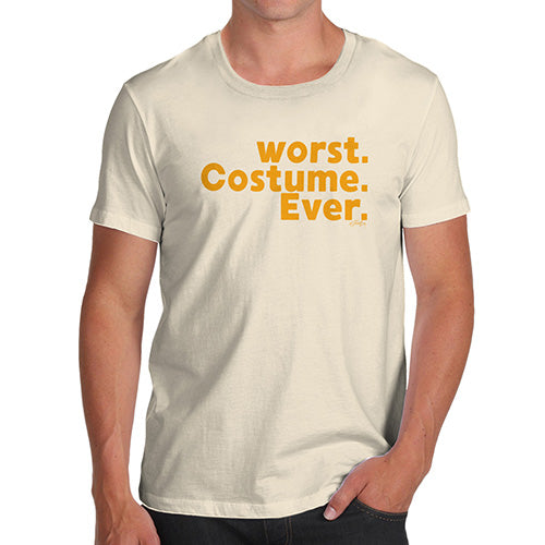 Funny Tshirts For Men Worst. Costume. Ever. Men's T-Shirt Large Natural