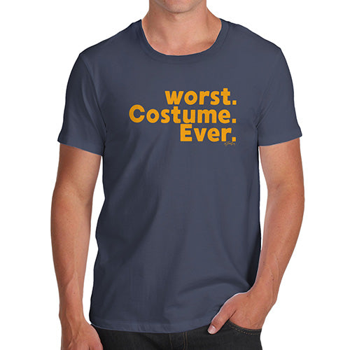 Funny Mens T Shirts Worst. Costume. Ever. Men's T-Shirt X-Large Navy