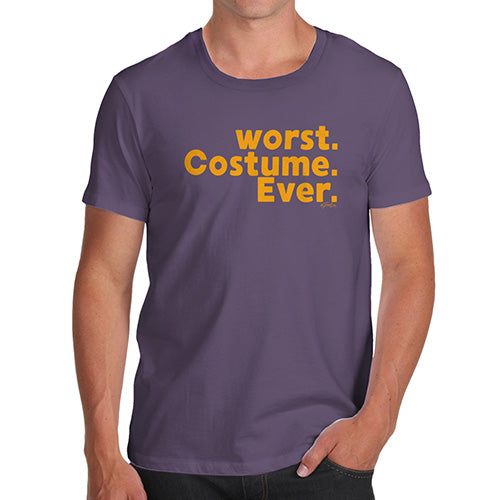 Funny T-Shirts For Men Sarcasm Worst. Costume. Ever. Men's T-Shirt Large Plum