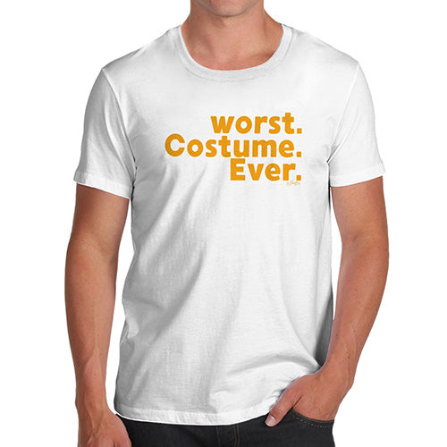 Funny Tee For Men Worst. Costume. Ever. Men's T-Shirt X-Large White