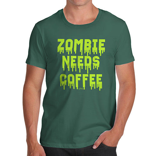 Funny T Shirts For Men Zombie Needs Coffee Men's T-Shirt X-Large Bottle Green