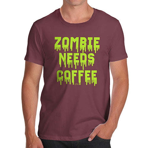 Novelty Tshirts Men Zombie Needs Coffee Men's T-Shirt X-Large Burgundy