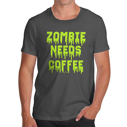 Mens T-Shirt Funny Geek Nerd Hilarious Joke Zombie Needs Coffee Men's T-Shirt X-Large Dark Grey