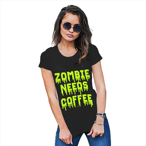 Womens Funny Tshirts Zombie Needs Coffee Women's T-Shirt Medium Black