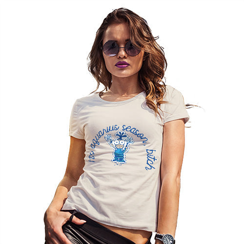 Funny Tshirts For Women It's Aquarius Season B#tch Women's T-Shirt Small Natural