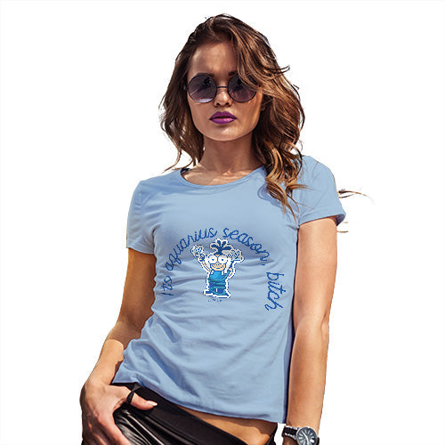 Womens Novelty T Shirt Christmas It's Aquarius Season B#tch Women's T-Shirt Large Sky Blue