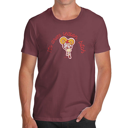 Mens Funny Sarcasm T Shirt It's Aries Season B#tch Men's T-Shirt Large Burgundy