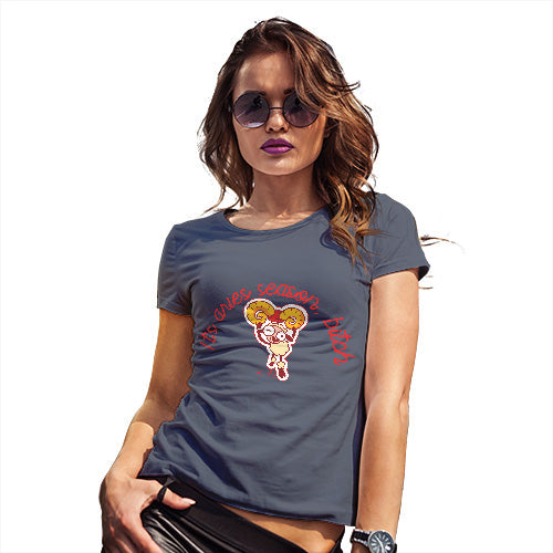Novelty Gifts For Women It's Aries Season B#tch Women's T-Shirt Medium Navy