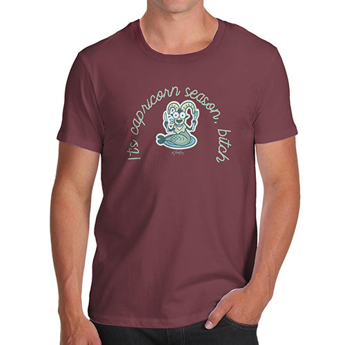 Mens Humor Novelty Graphic Sarcasm Funny T Shirt It's Capricorn Season B#tch Men's T-Shirt Medium Burgundy