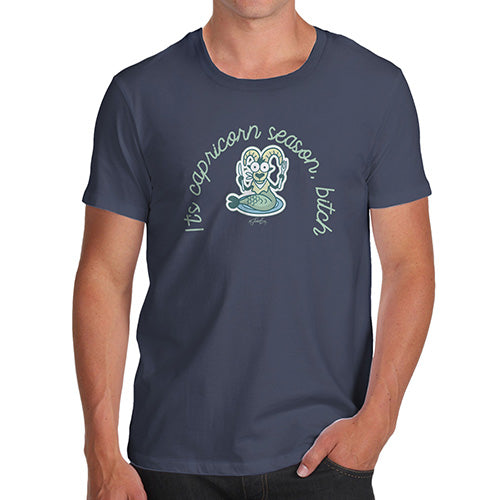 Funny T Shirts For Men It's Capricorn Season B#tch Men's T-Shirt Medium Navy
