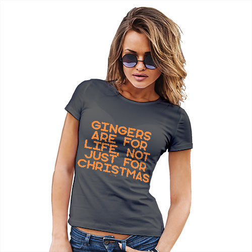 Funny T Shirts For Mum Gingers Are For Life Women's T-Shirt Large Dark Grey