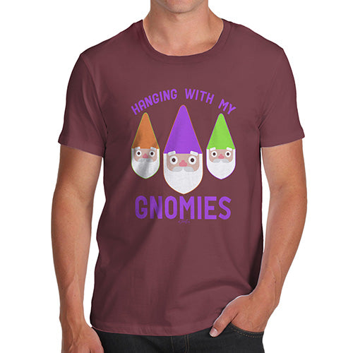 Funny Tee Shirts For Men Hanging With My Gnomies Men's T-Shirt Medium Burgundy