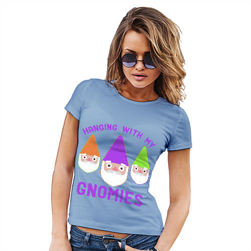 Womens Funny Tshirts Hanging With My Gnomies Women's T-Shirt Large Sky Blue