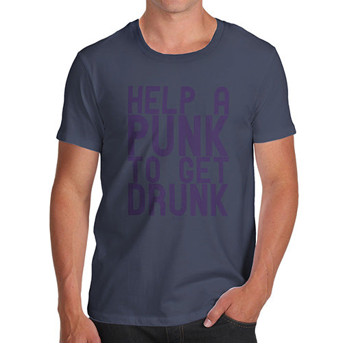 Novelty Tshirts Men Funny Help A Punk To Get Drunk Men's T-Shirt Medium Navy