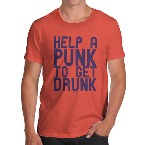 Funny Tee Shirts For Men Help A Punk To Get Drunk Men's T-Shirt Large Orange