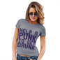 Funny T Shirts For Mom Help A Punk To Get Drunk Women's T-Shirt Medium Light Grey