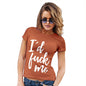 Funny T Shirts For Mum I'd F#ck Me Women's T-Shirt Large Orange