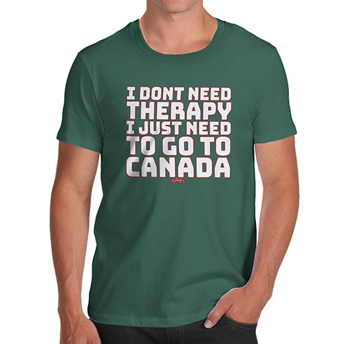 Novelty Tshirts Men Funny I Don't Need Therapy Men's T-Shirt Medium Bottle Green
